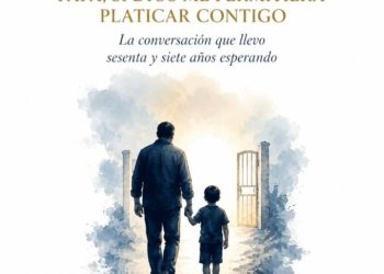 PAPÁ, SI DIOS ME PERMITIERA PLATICAR CONTIGO